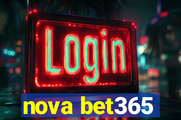 nova bet365